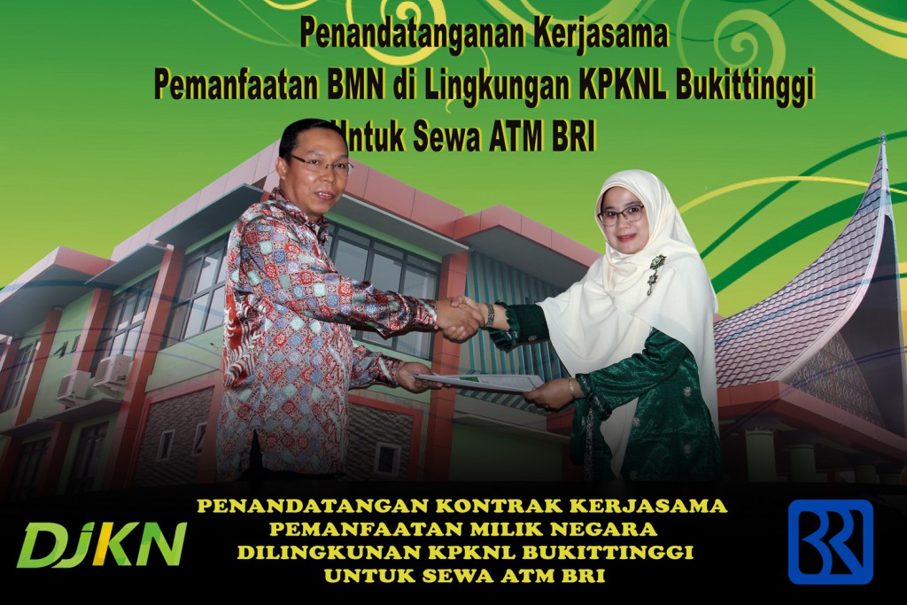 KPKNL Bukittinggi Menandatangani Perjanjian Sewa ATM dengan BRI Bukittinggi