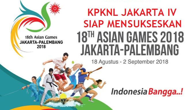 Kami SIAP!!! Sukseskan Asian Games 2018