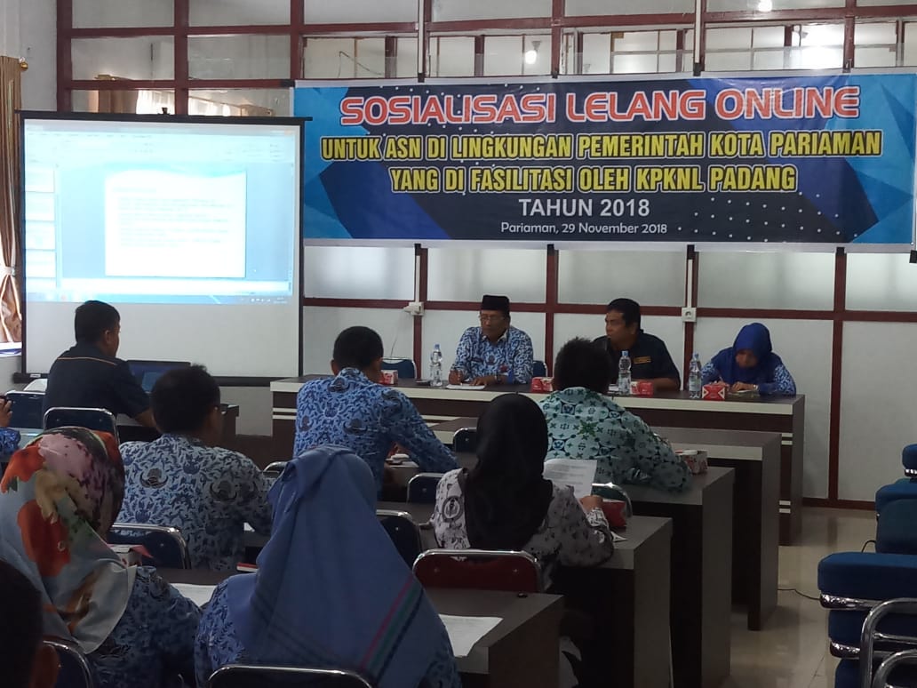 Sosialisasi Pelaksanaan Lelang melalui e-auction di Pemerintah Kota Pariaman