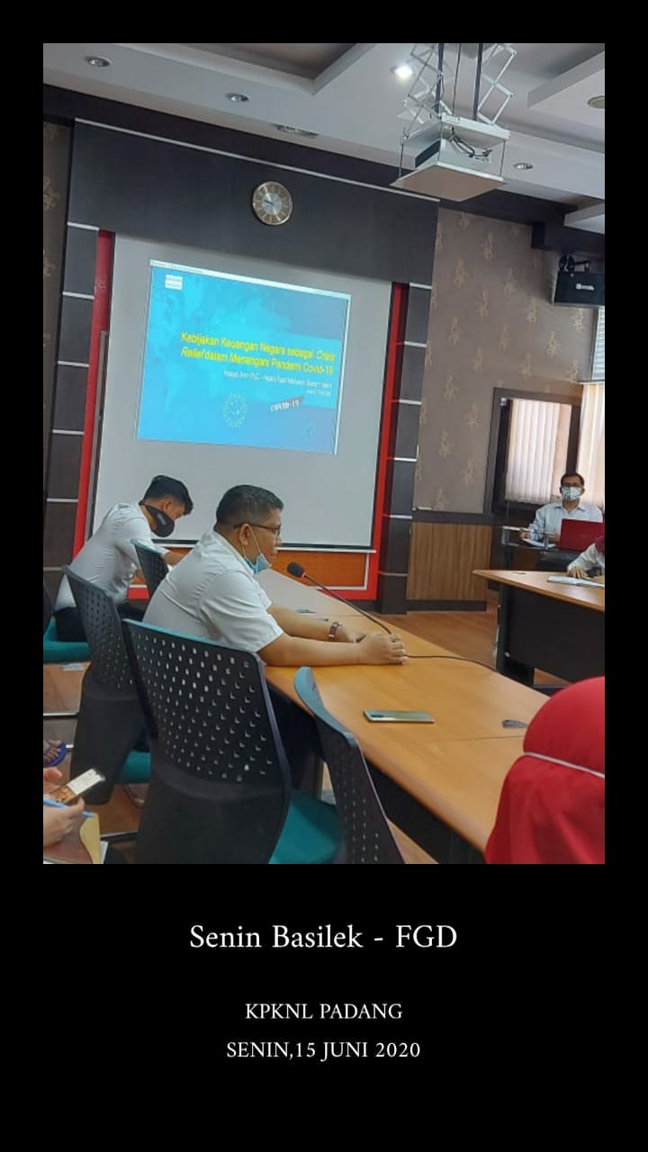 KPKNL Padang adakan FGD : Kebijakan Keuangan Negara dan Kebijakan Sektor Keuangan sebagai Crisis Relief dalam Menangani Pandemi Covid-19