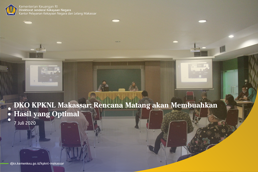 DKO KPKNL Makassar: Rencana Matang akan Membuahkan Hasil yang Optimal