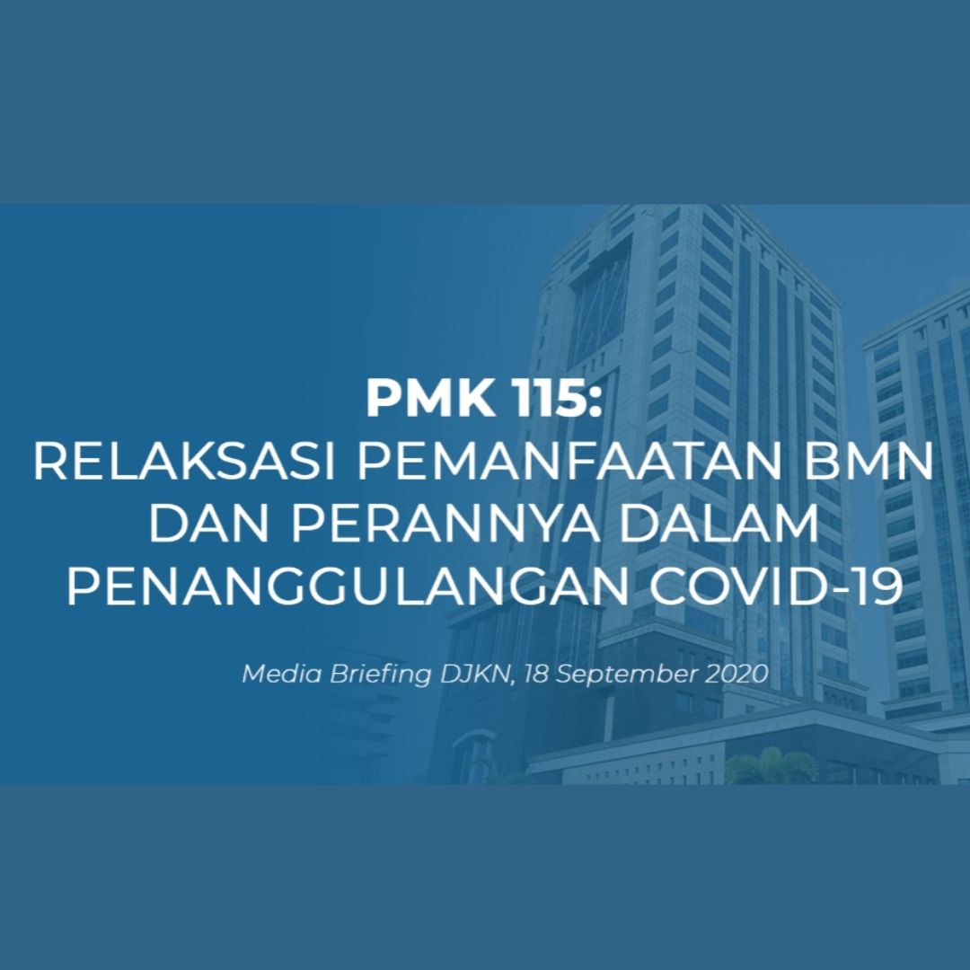 DJKN Respon Dampak Pandemi Covid-19 Dengan Relaksasi Pemanfaatan BMN