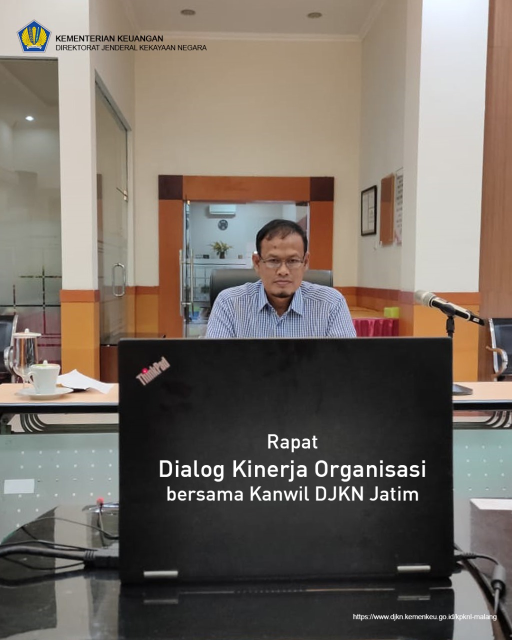 Rapat Dialog Kinerja Organisasi (DKO) bersama Kanwil DJKN Jatim