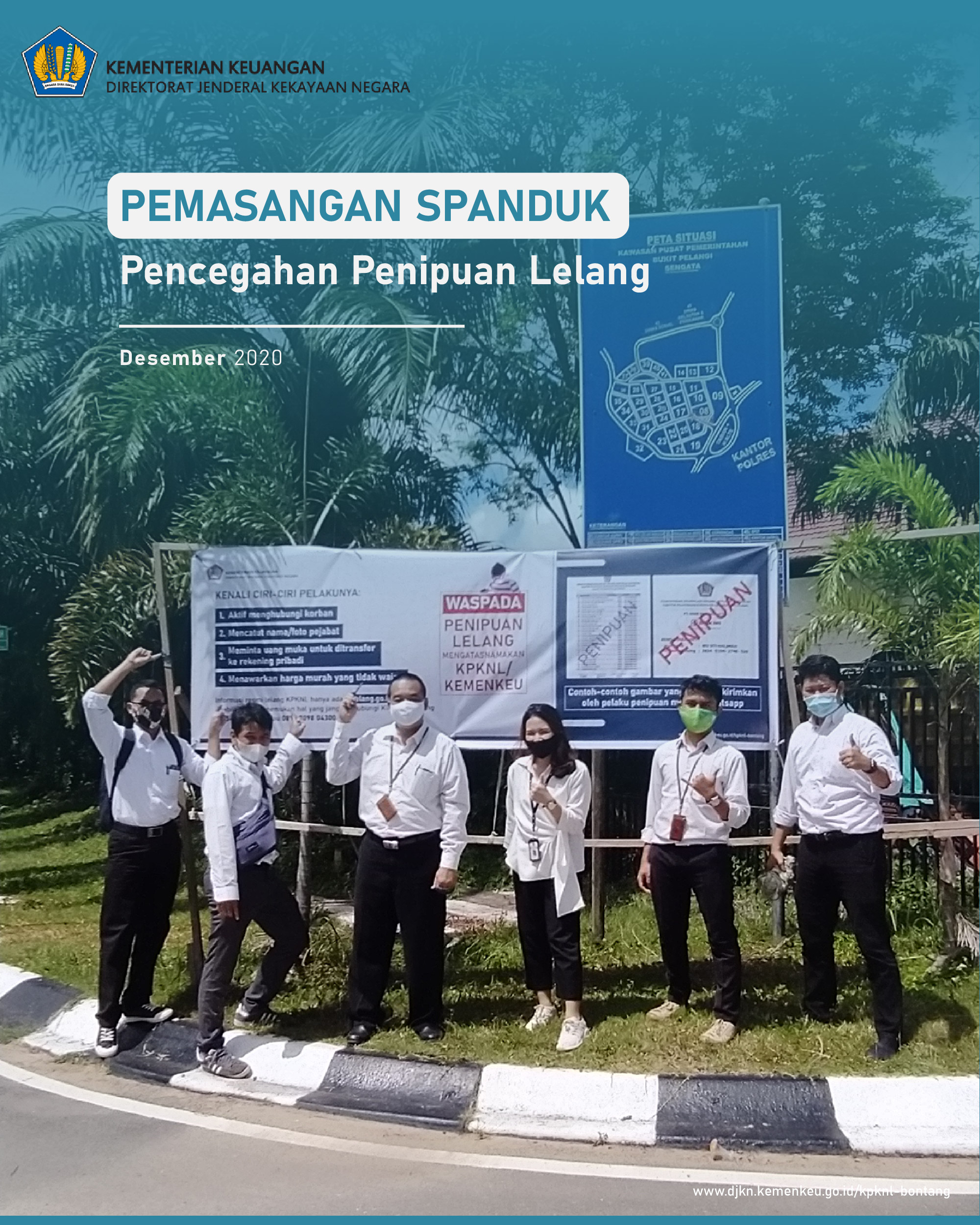 Pemasangan Spanduk Informasi Pencegahan Penipuan Lelang di Kota Bontang dan Kabupaten Kutai Timur