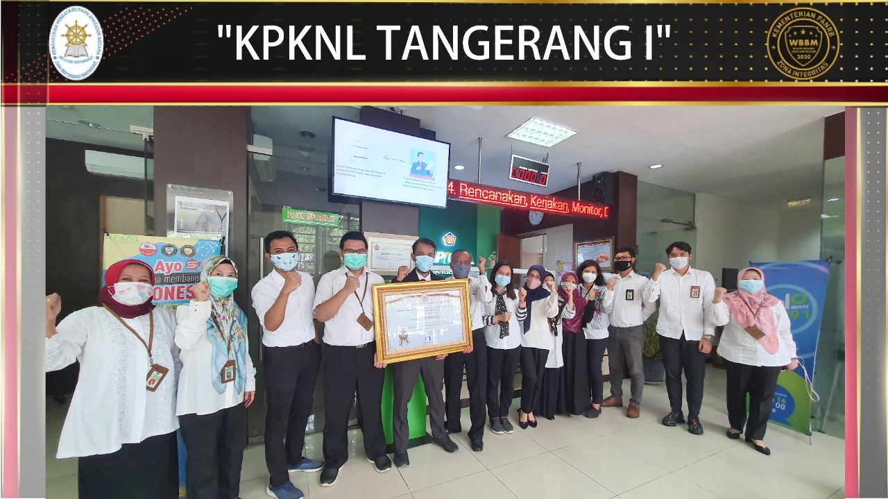 Kado Akhir Tahun, KPKNL Tangerang I Raih Predikat ZI WBBM