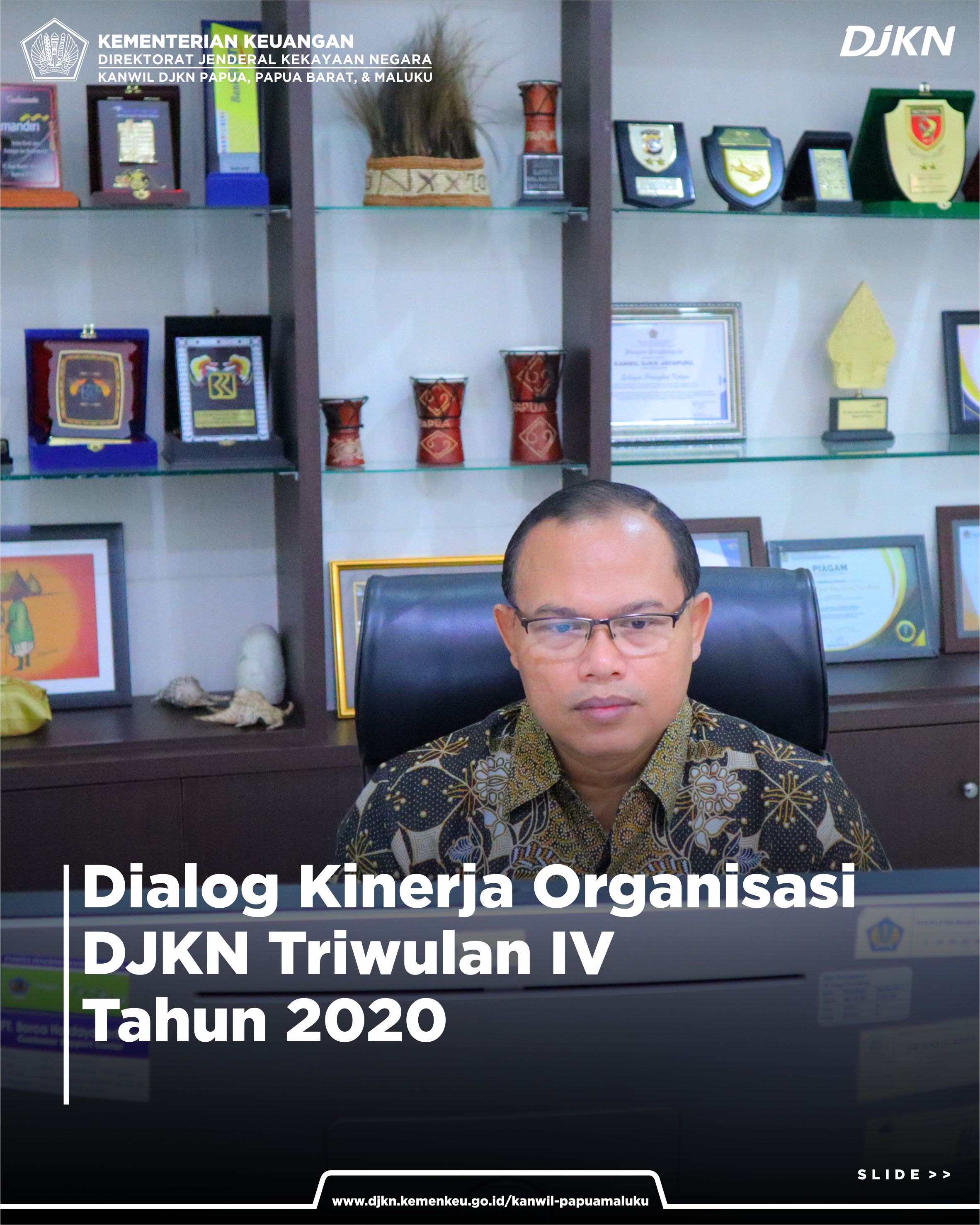 Dialog Kinerja Organisasi (DKO) DJKN Triwulan IV Tahun 2020