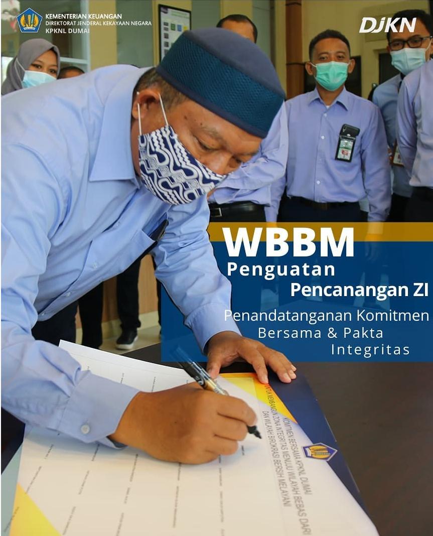 Penandatanganan Komitmen Bersama Pembangunan Zona Integritas Menuju WBBM