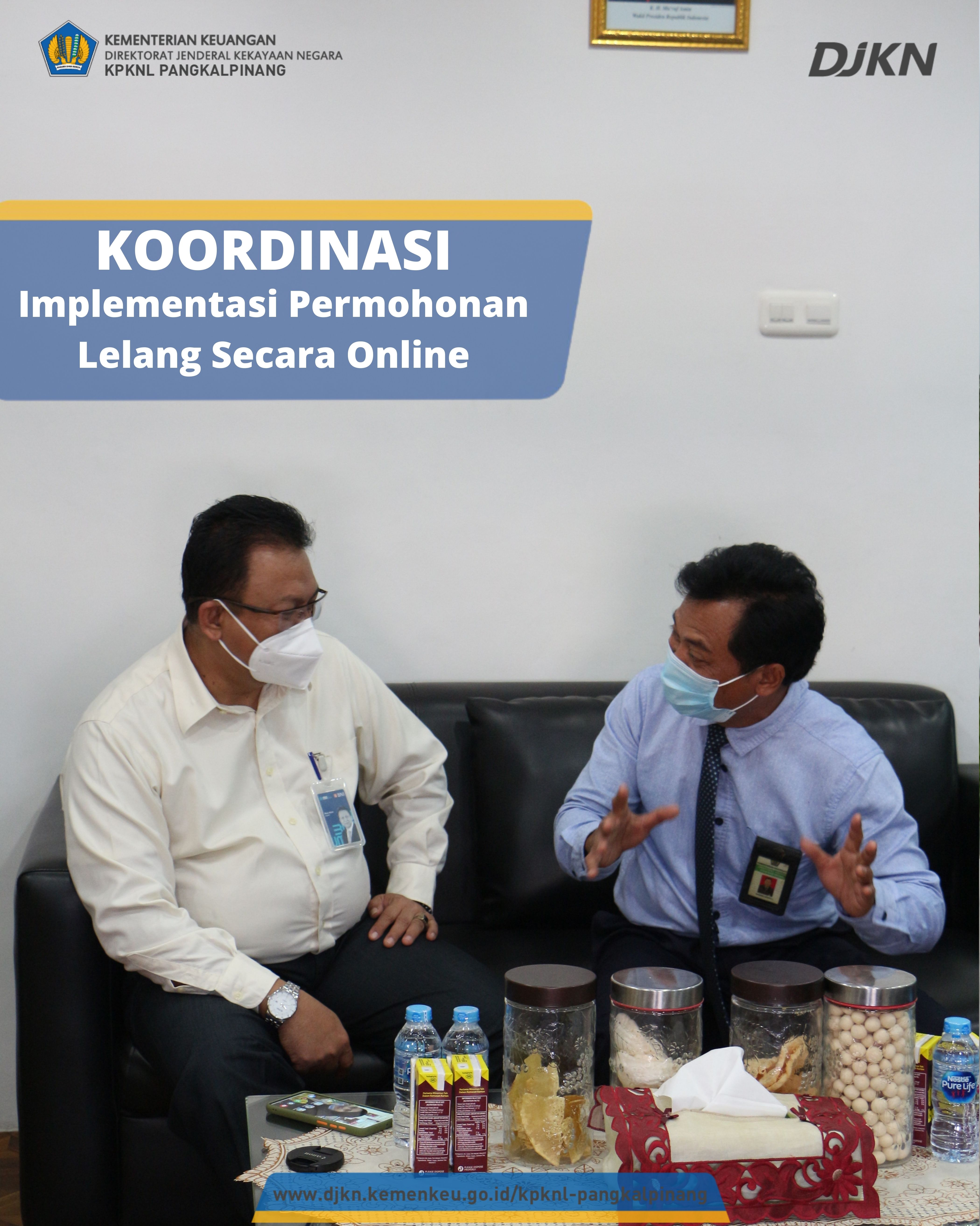 KPKNL Pangkalpinang Koordinasikan Implementasi Permohonan