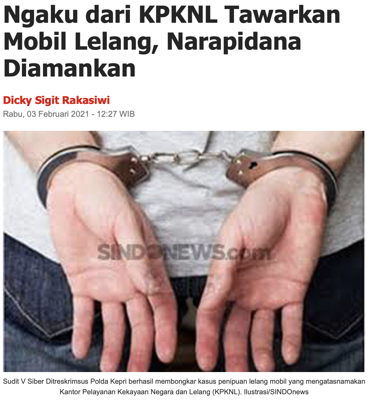 Ngaku dari KPKNL Tawarkan Mobil Lelang, Narapidana Diamankan