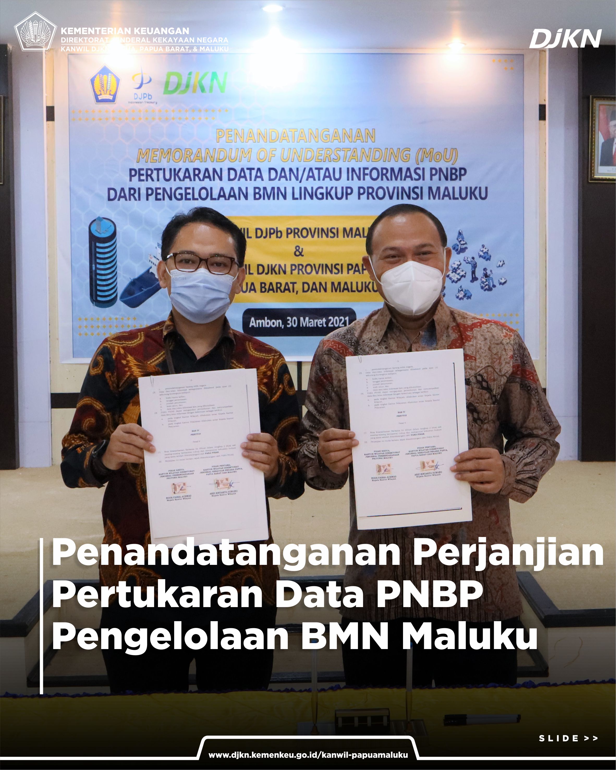 Penandatanganan MoU Pertukaran Data dan Informasi Terkait PNBP Pengelolaan BMN Provinsi Maluku