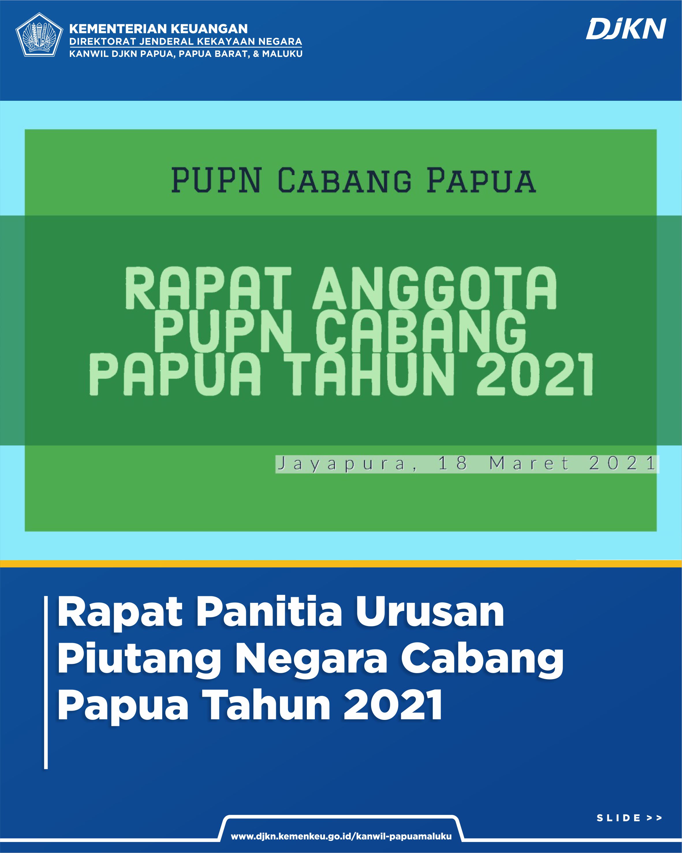 Rapat Anggota PUPN Cabang Papua Tahun 2021