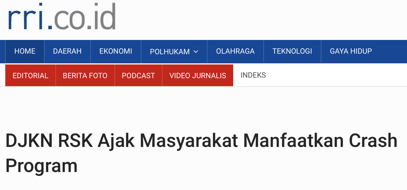 DJKN RSK Ajak Masyarakat Manfaatkan Crash Program