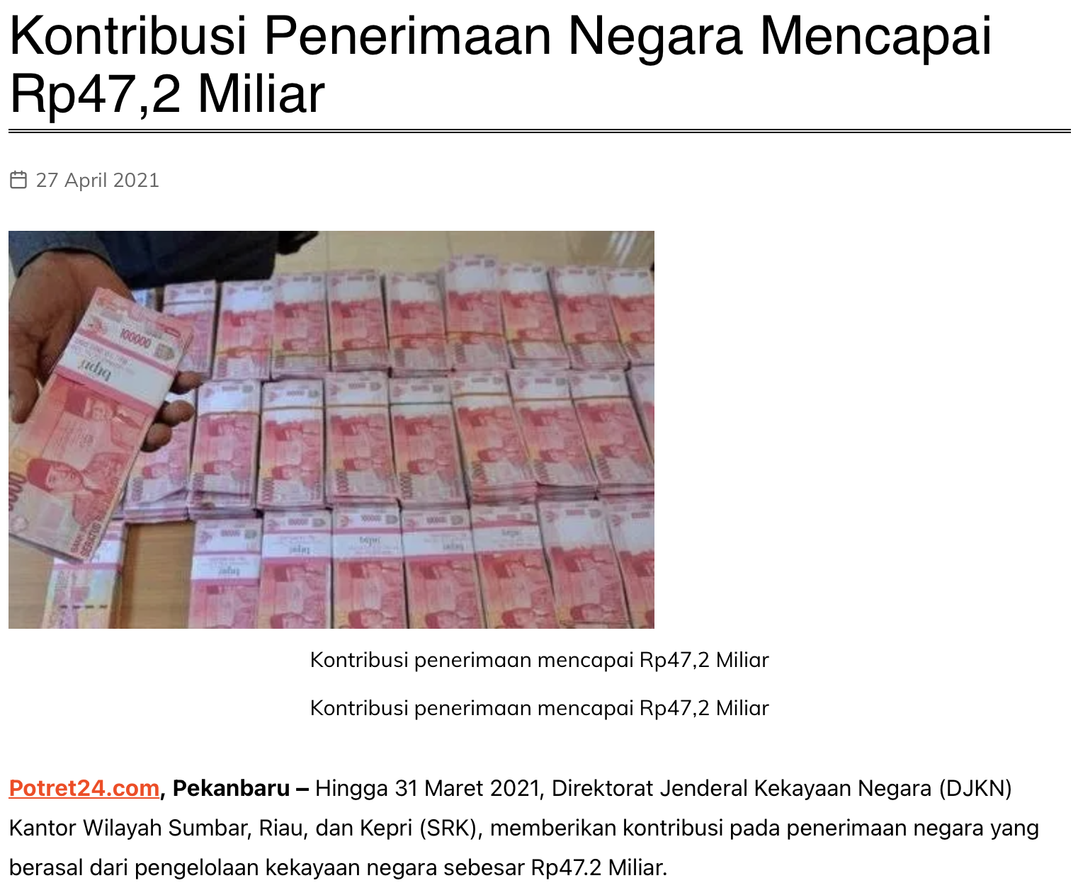 Kontribusi Penerimaan Negara Mencapai Rp47,2 Miliar