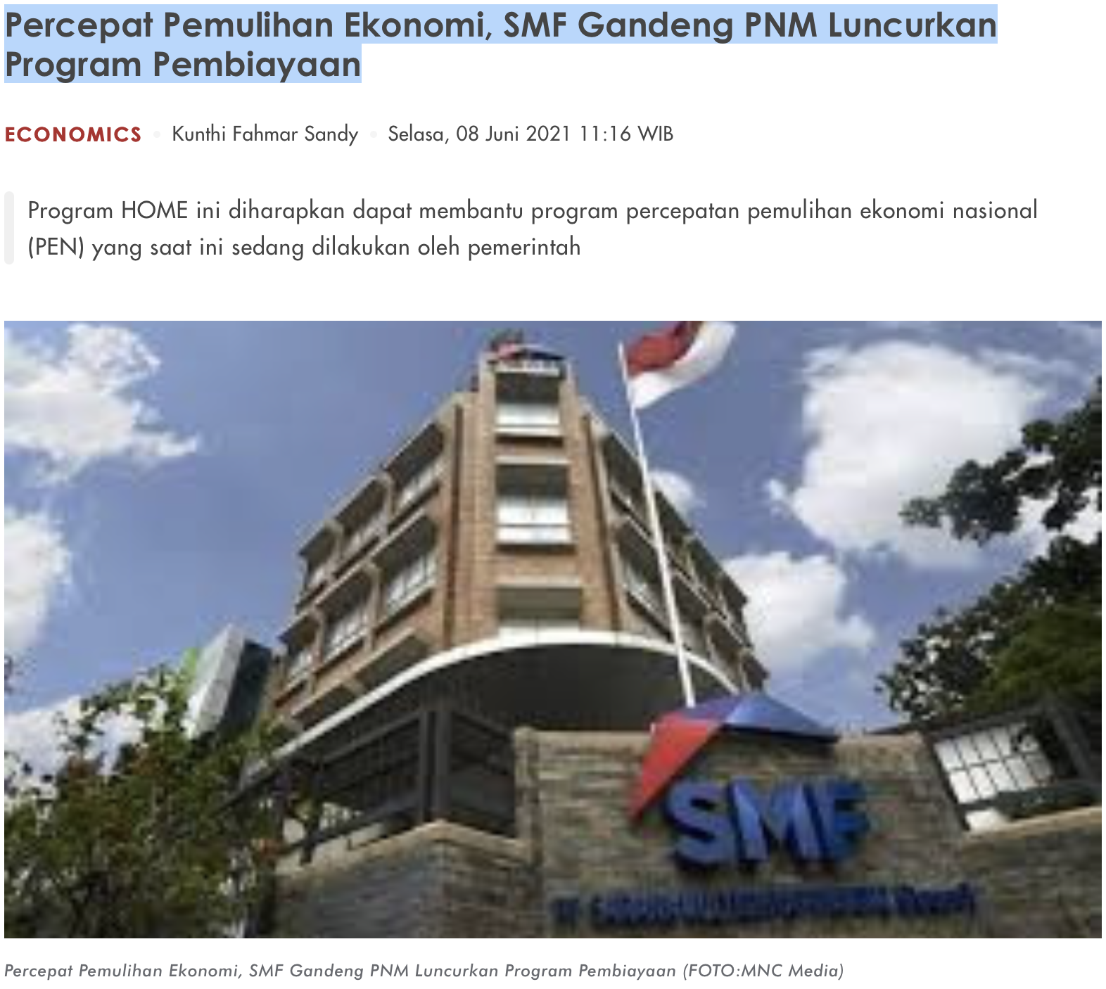 Percepat Pemulihan Ekonomi, SMF Gandeng PNM Luncurkan Program Pembiayaan