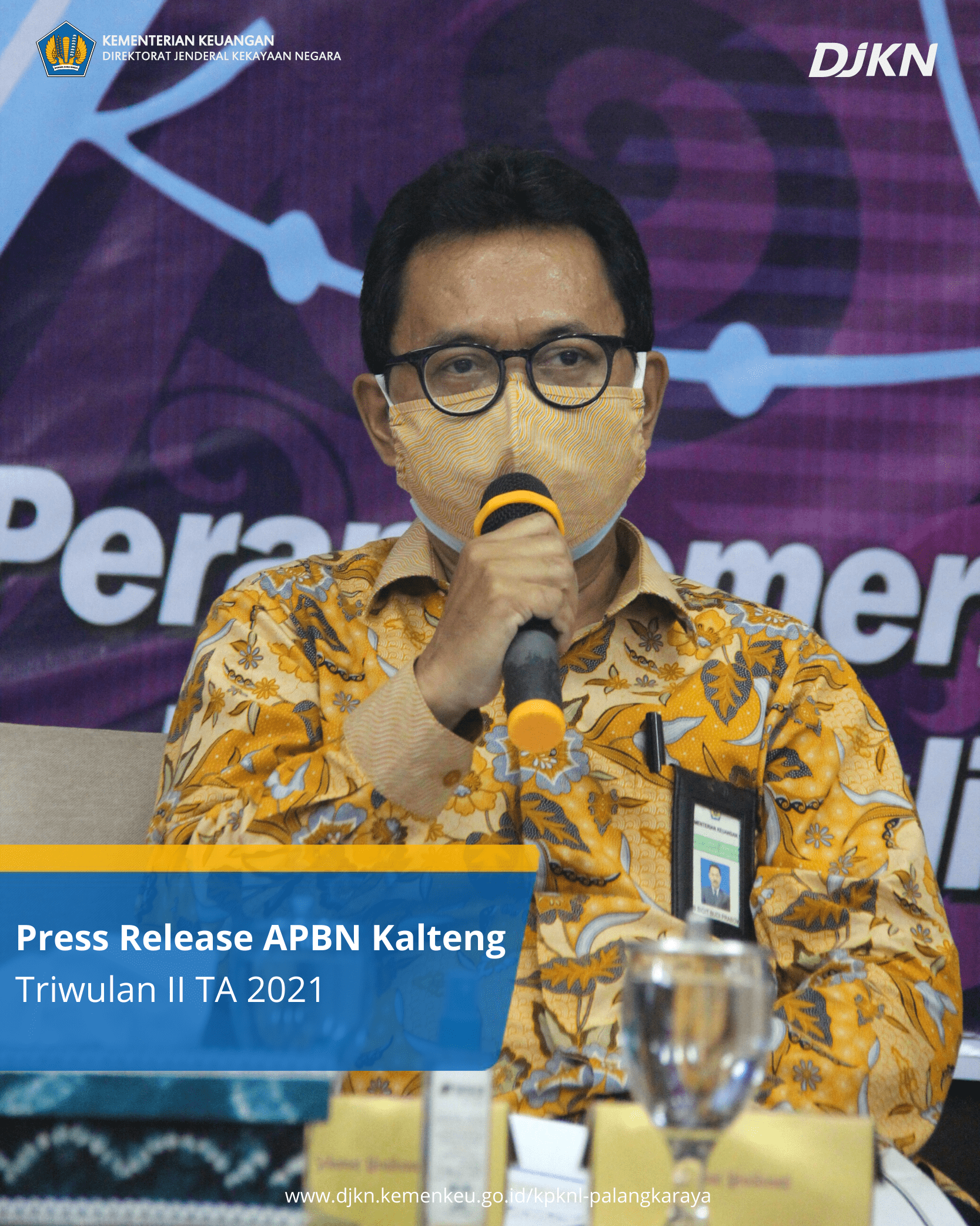 KPKNL Palangka Raya Sampaikan Realisasi PNBP dalam Press Conference APBN Prov Kalsel
