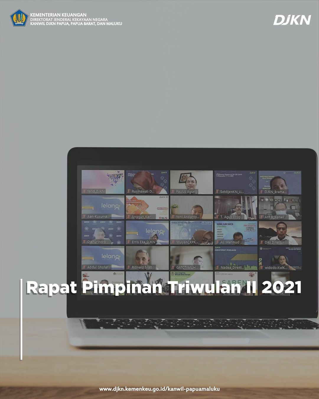 Rapat Pimpinan DJKN Triwulan II 2021
