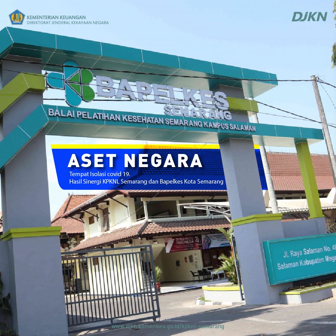 DJKN Pinjam Pakaikan BMN untuk Sediakan Tempat Isolasi Terpusat Bagi Pasien Covid-19