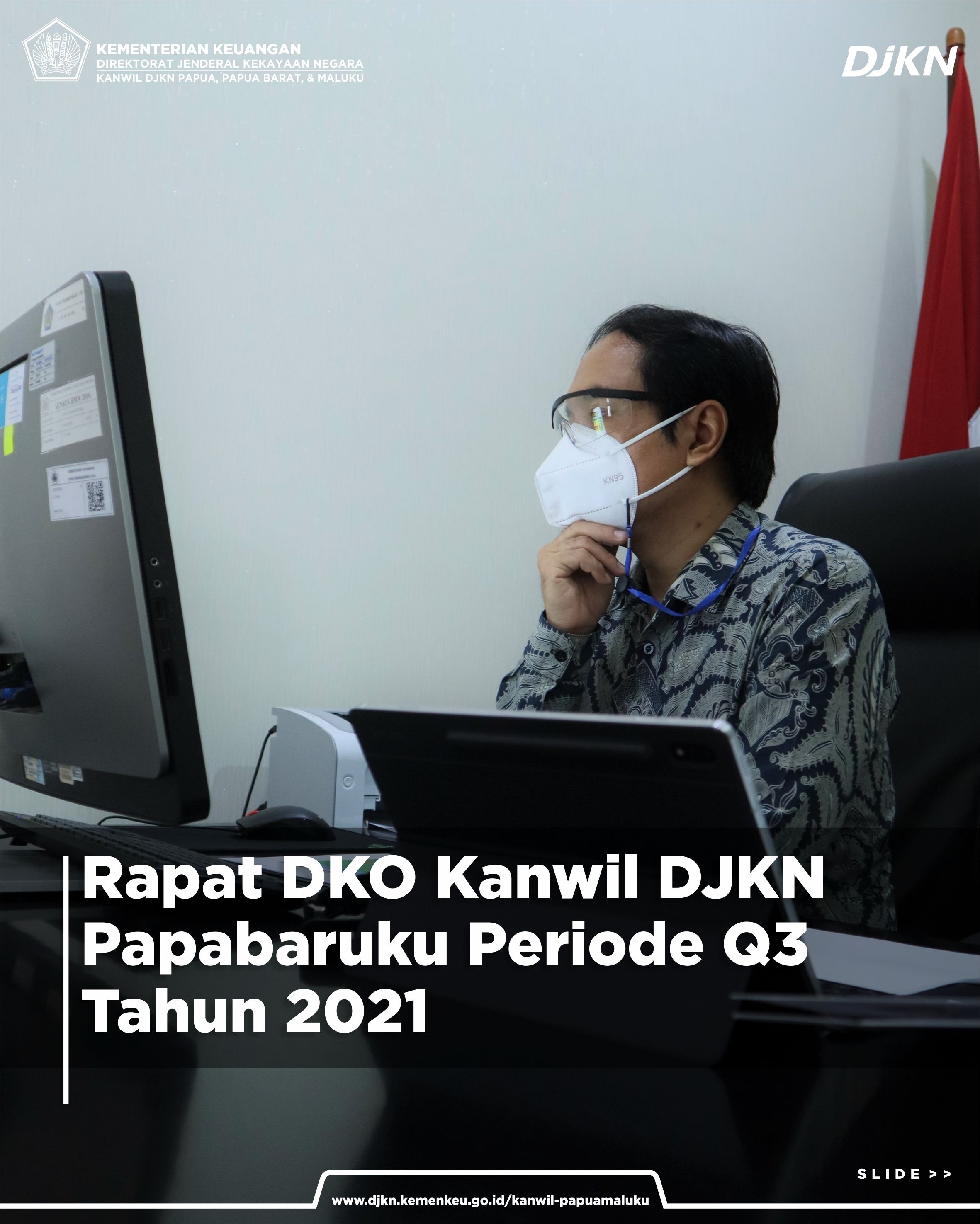 Rapat Dialog Kinerja Organisasi Lingkup Kanwil DJKN Papabaruku Periode Triwulan III Tahun 2021