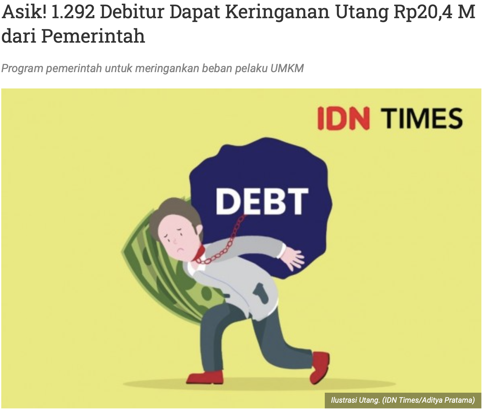 Asik! 1.292 Debitur Dapat Keringanan Utang Rp20,4 M dari Pemerintah