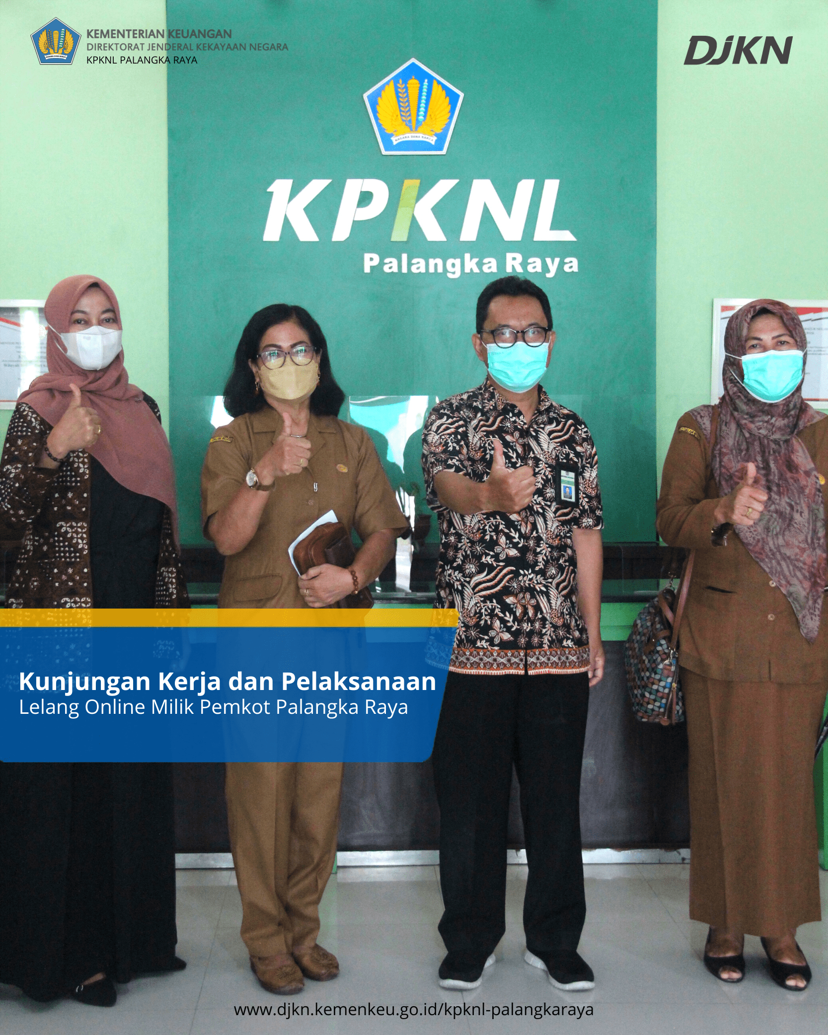 Kunjungan Kerja dan Pelaksanaan Lelang Barang Milik Daerah Pemerintah Kota Palangka Raya