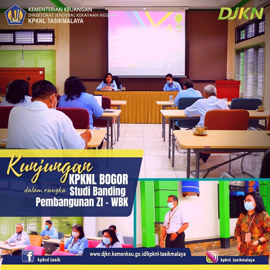 KPKNL Tasikmalaya menerima Kunjungan KPKNL Bogor, dalam rangka studi banding pembangunan ZI – WBK