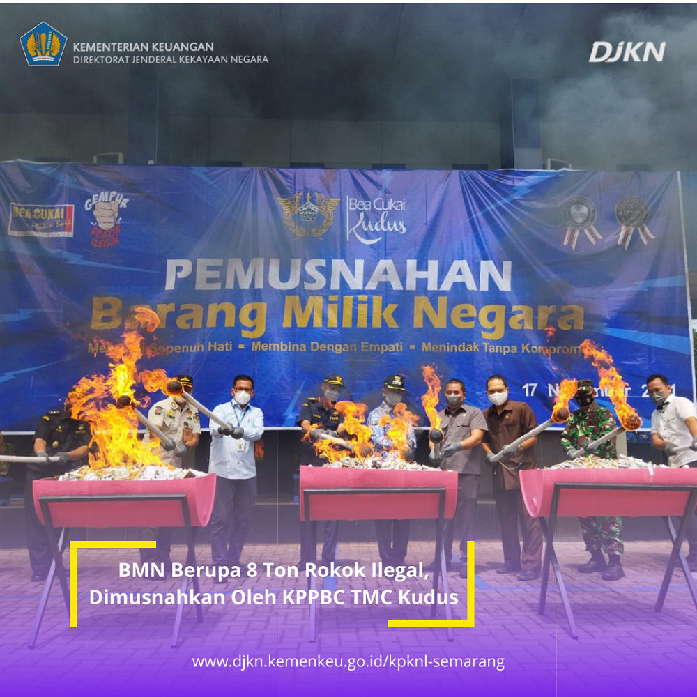 KPKNL Semarang dan KPPBC TMC Kudus Musnahkan 8 Ton Rokok Ilegal