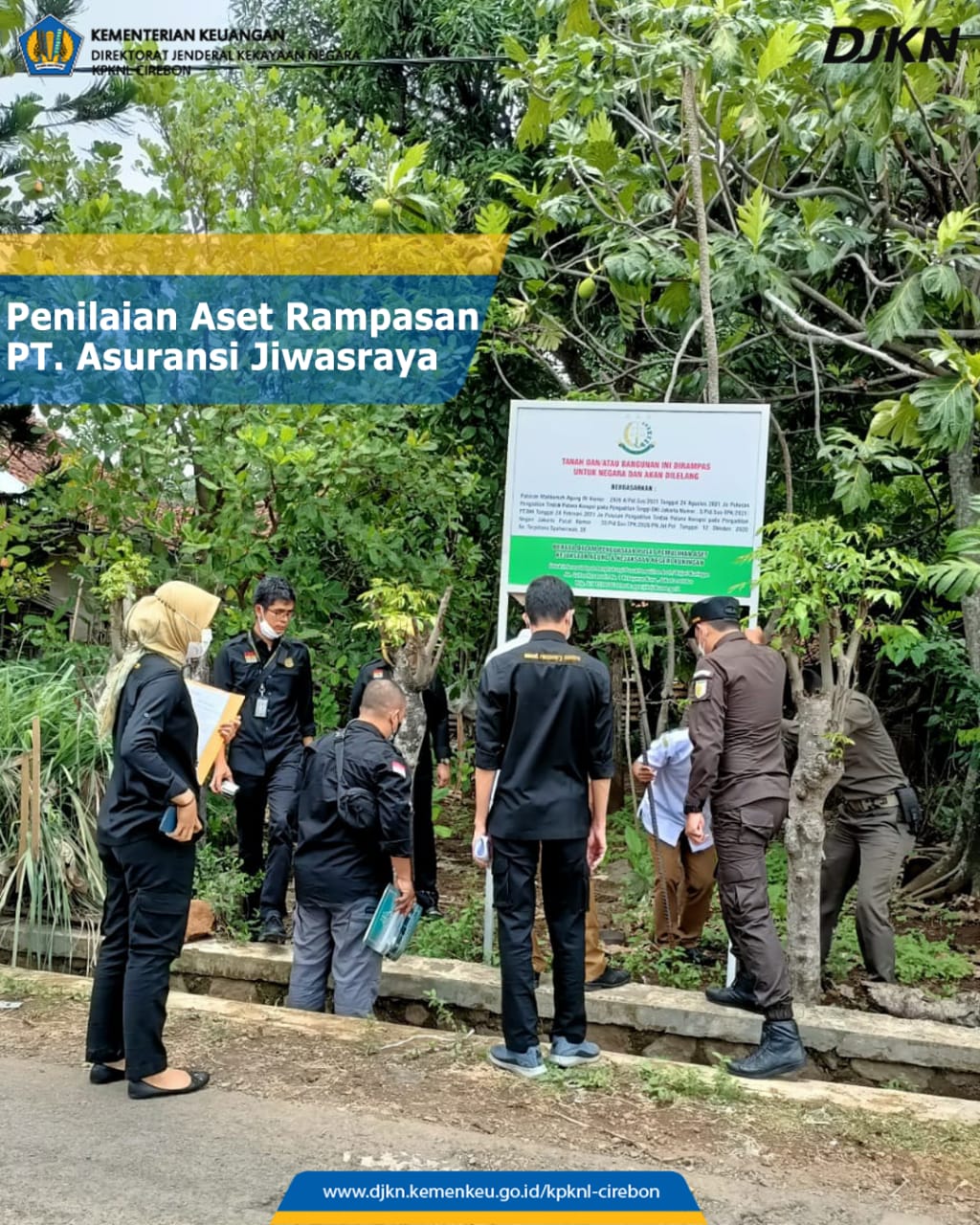 Bersinergi Dengan Kejaksaan, KPKNL Cirebon Amankan Aset PT. Asuransi Jiwasraya
