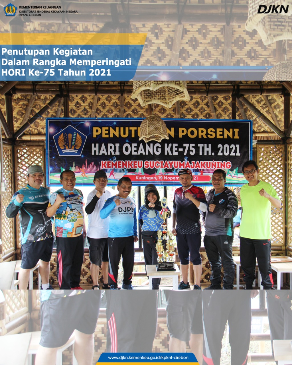 Penutupan HORI ke-75 Kemenkeu se-Suciayumajakuning Wujudkan Kemenkeu Satu Kemenkeu Terpercaya