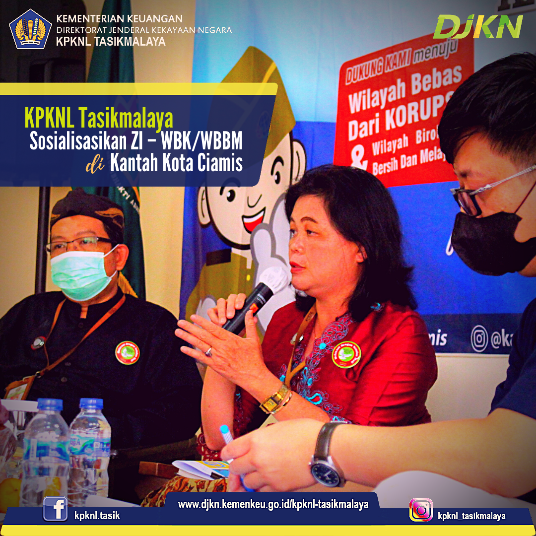 KPKNL Tasikmalaya sosialisasikan ZI – WBK/WBBM di Kantah Kota Ciamis