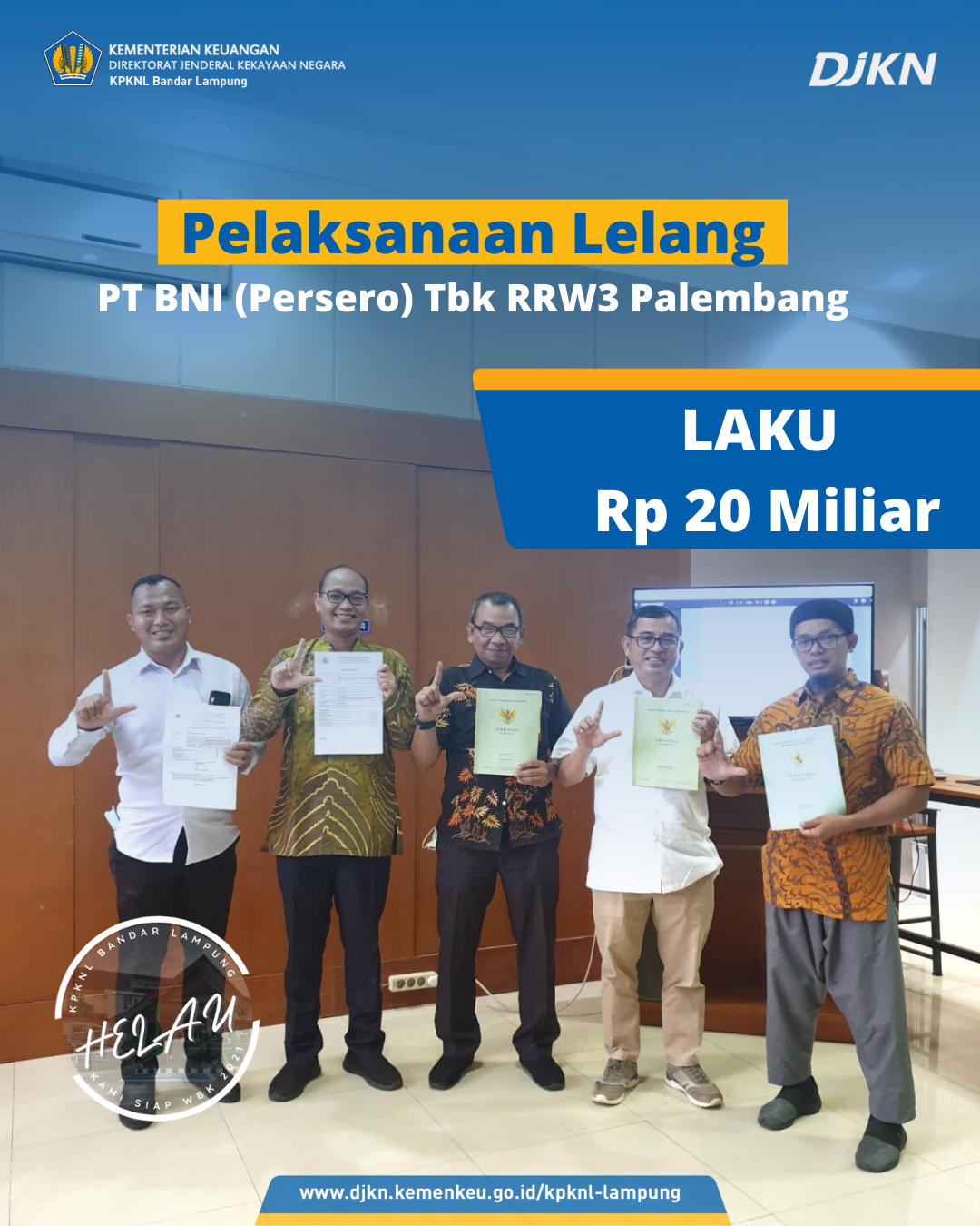 Kejutan  Akhir Tahun di KPKNL Bandar Lampung, Lelang Eksekusi Hak Tanggungan Laku Senilai 20 Miliar Rupiah