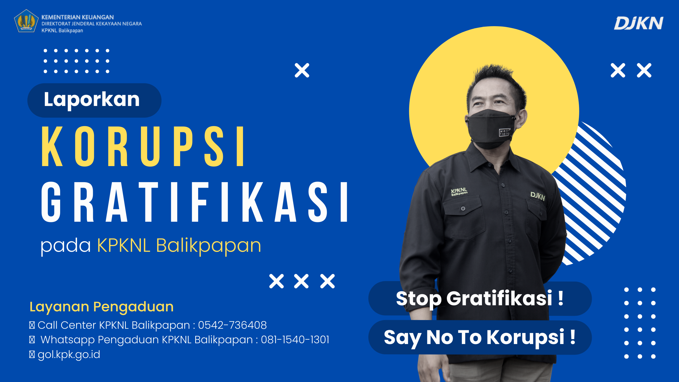 Stop Gratifikasi, Say No To Korupsi !