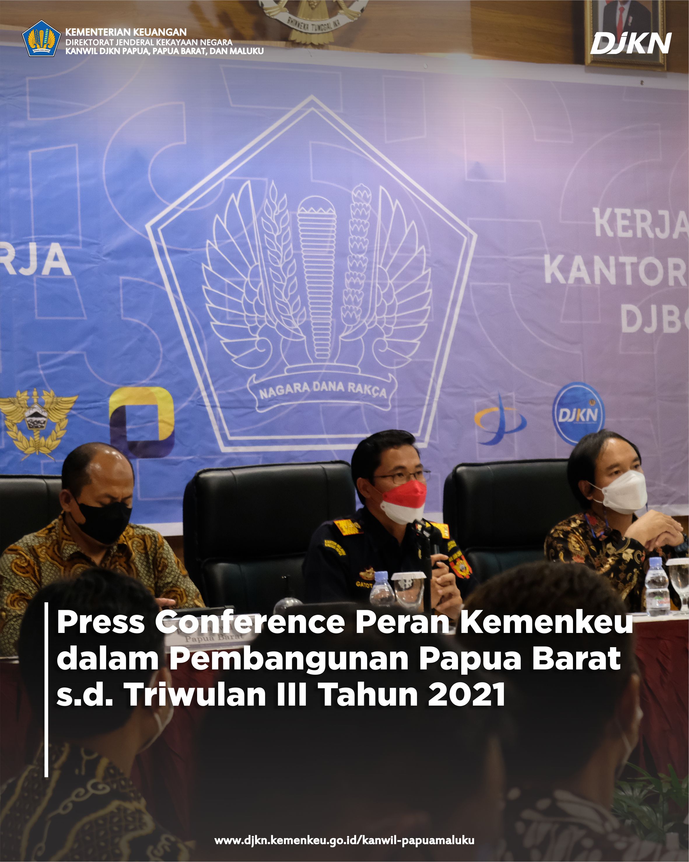 Kemenkeu Papua Lakukan Press Conference terkait Peran Kemenkeu dalam Pembangunan Papua Barat