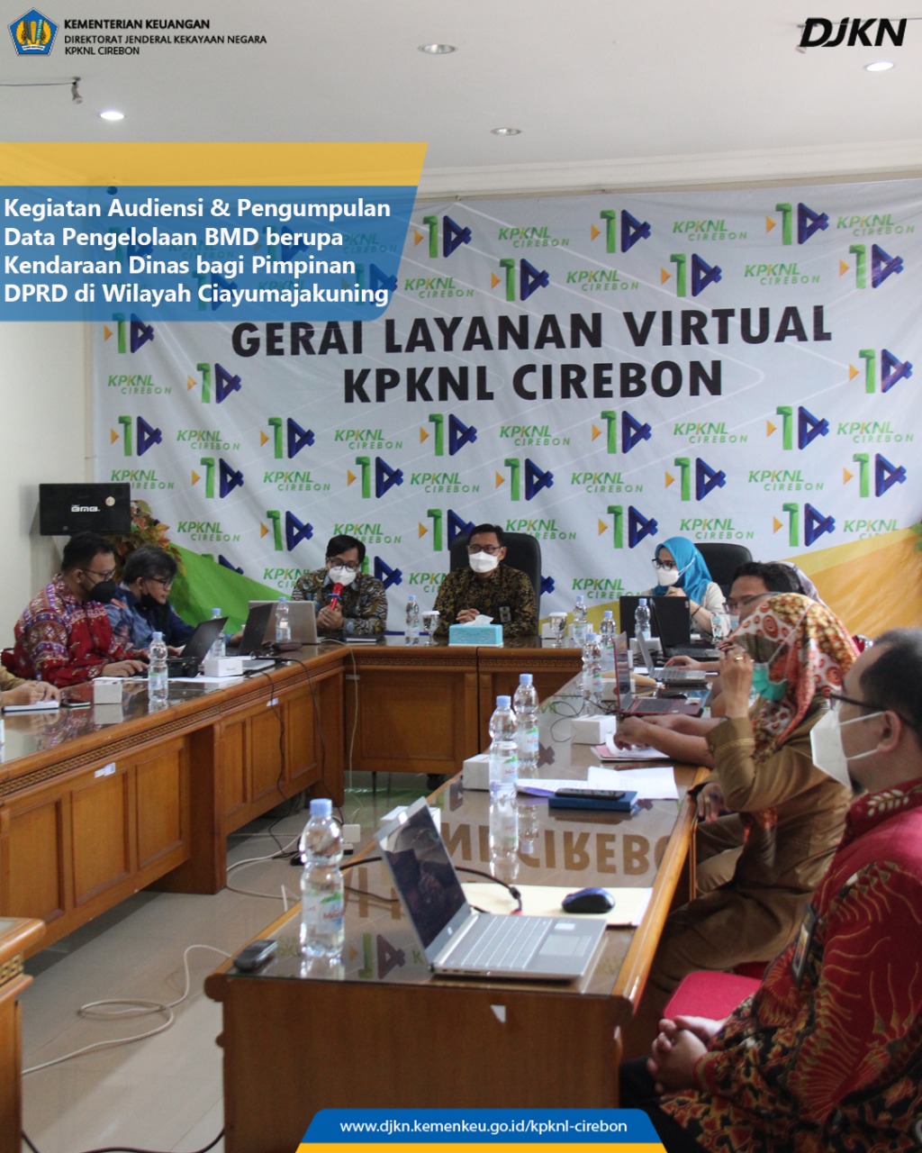 Fasilitasi Audiensi DJKN, Kemenkumham Dan Pemda, KPKNL Cirebon Berharap Para Peserta Dapat Saling Bersinergi