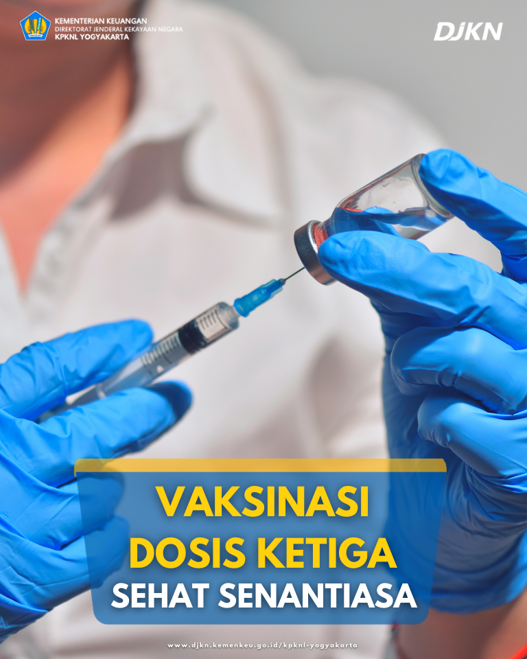 Vaksinasi Dosis Ketiga, Penggawa Sehat Senantiasa