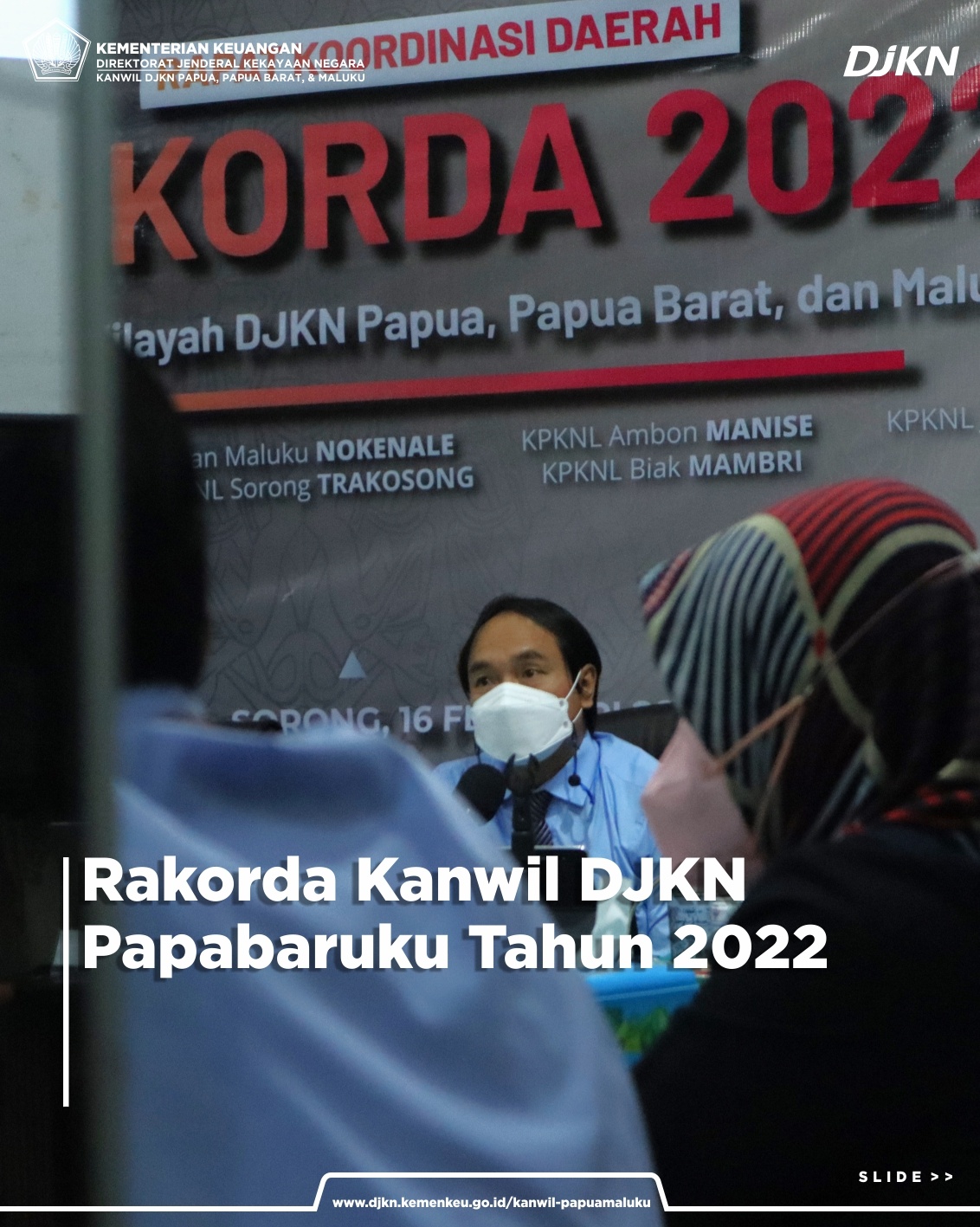Rapat Koordinasi Daerah Kanwil DJKN Papabaruku Tahun 2022