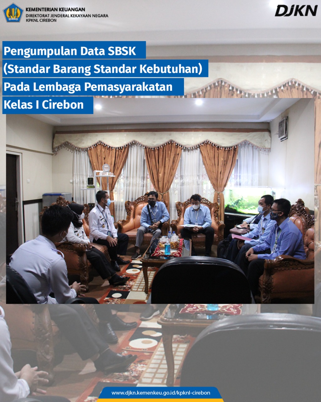 Kawal Akurasi Data SBSK, KPKNL Cirebon Kunjungi Lapas Kelas I Cirebon