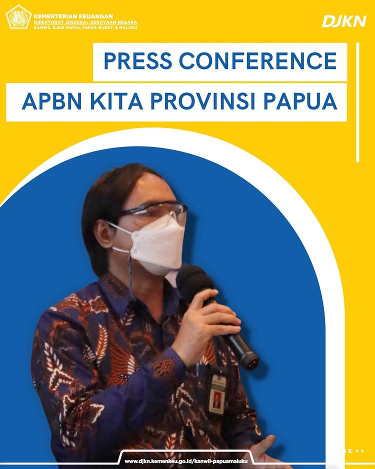 Kemenkeu Papua Lakukan Press Conference Realisasi APBN 