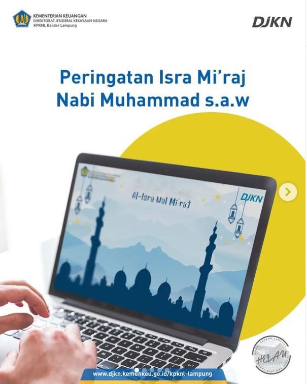 Menjadikan Isra' Mi'raj Sebagai Momentum 'Making Excellent Achievement Making History'