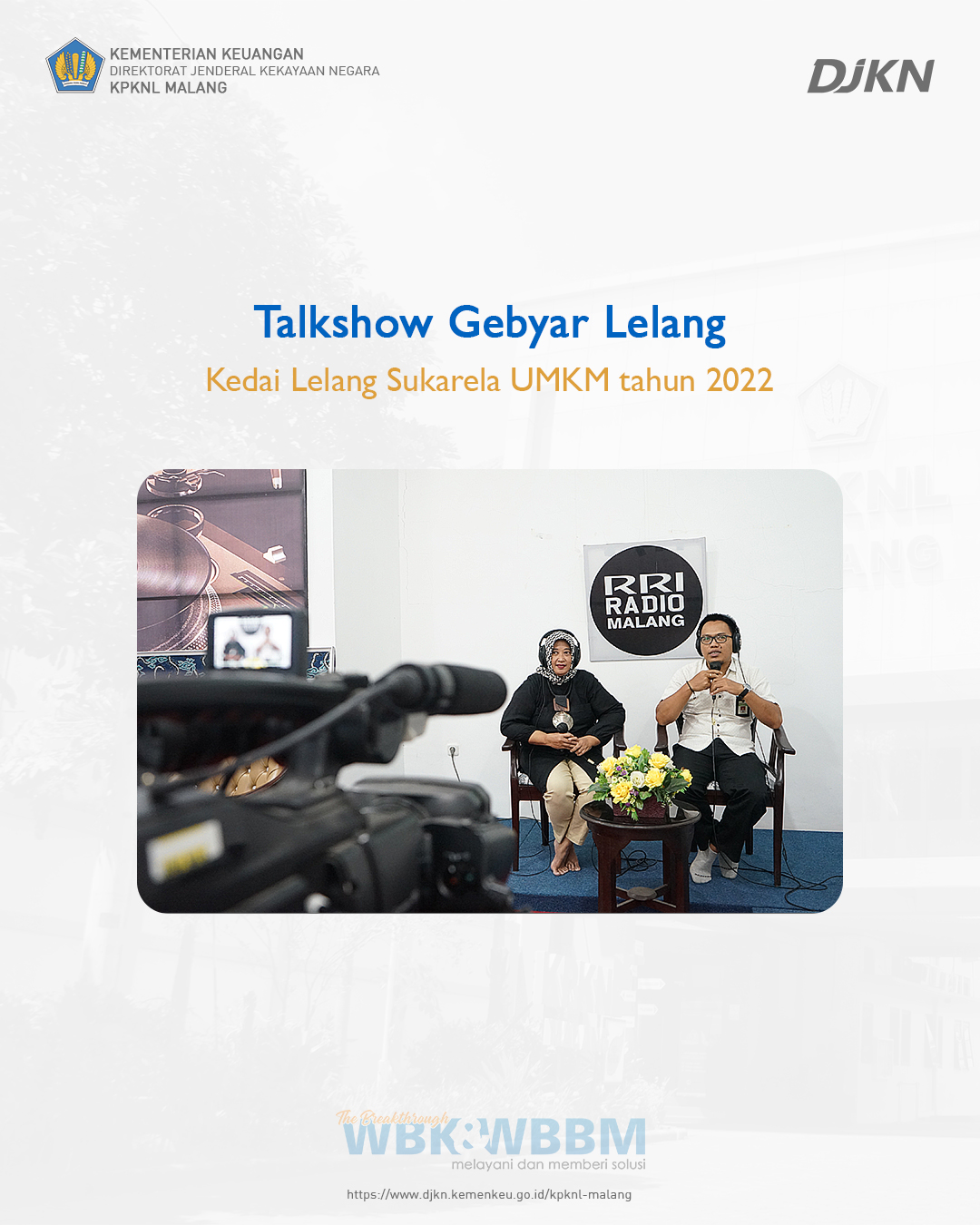 Gandeng RRI, KPKNL Malang Gelar Talk Show Gebyar Lelang: Kedai Lelang Sukarela UMKM Tahun 2022