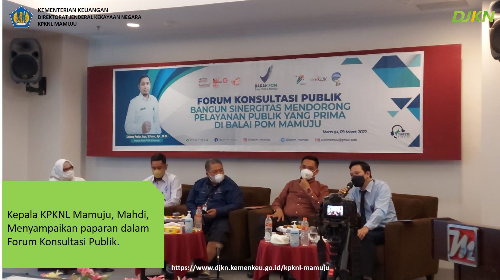 KPKNL Mamuju Sharing Pengalaman Pembangunan ZI pada Forum Konsultasi Publik Balai POM di Mamuju