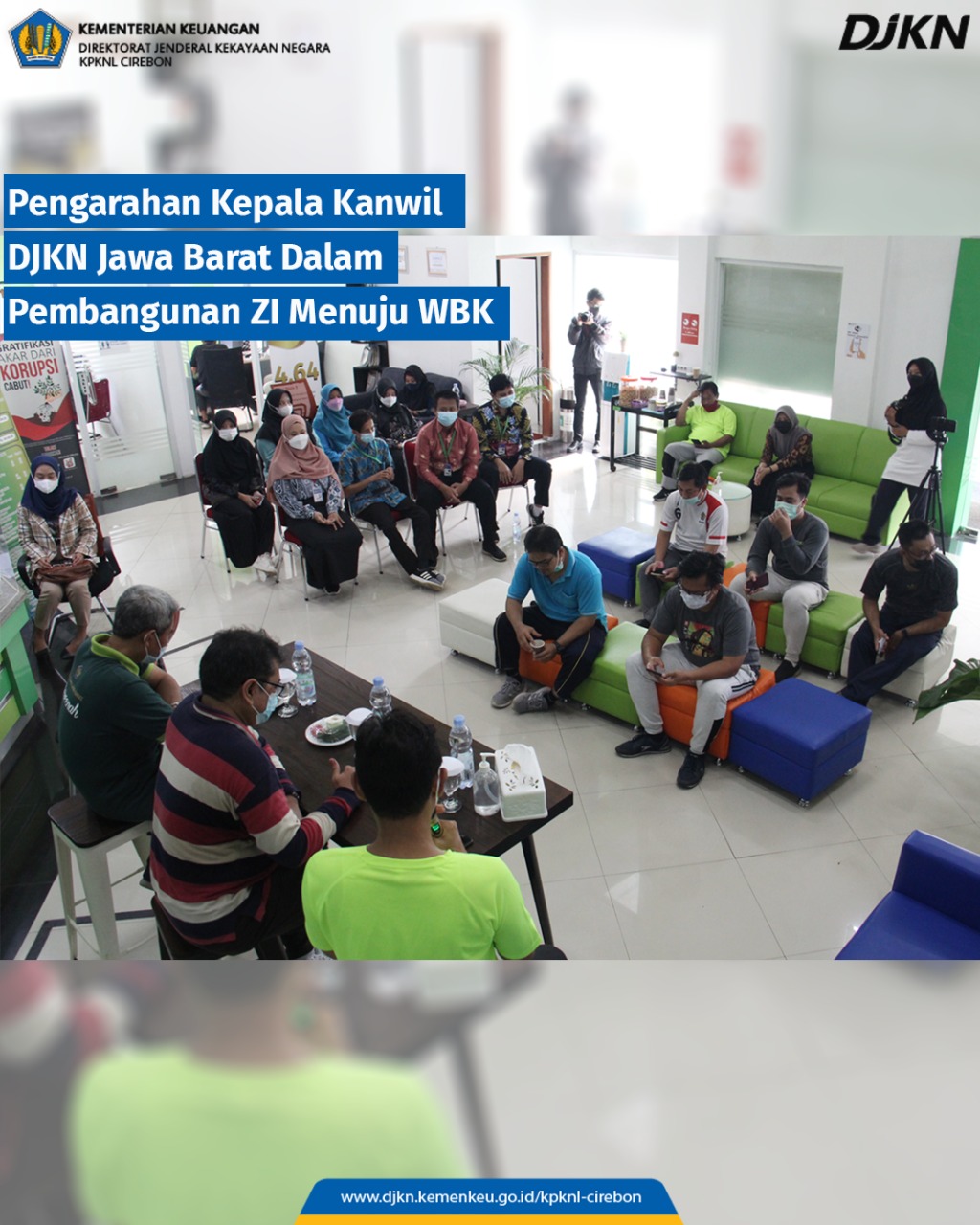 Pengarahan Kanwil DJKN Jawa Barat Pembangunan ZI Menuju WBK