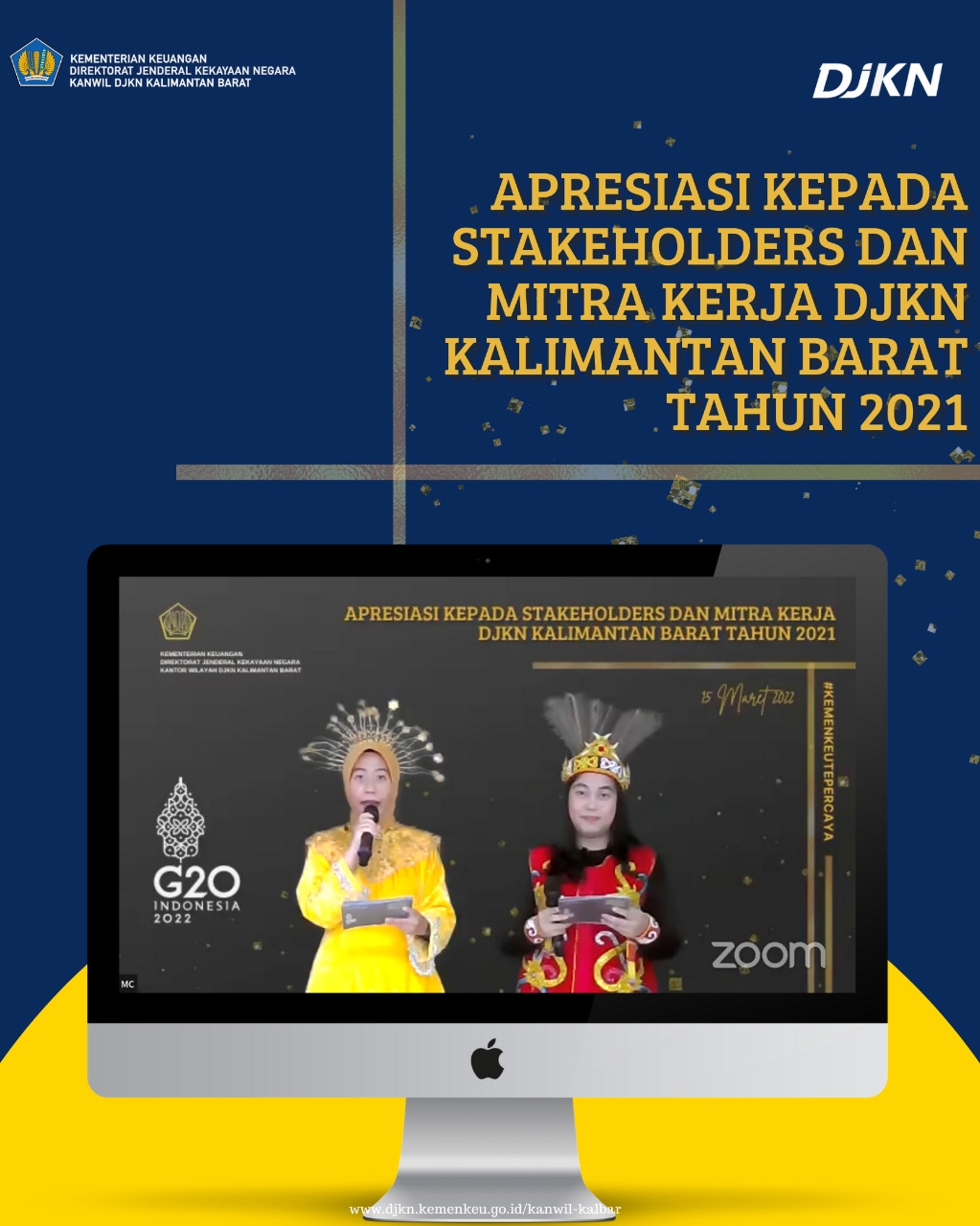 DJKN Kalimantan Barat Berikan Apresiasi Kepada Stakeholders dan Mitra Kerja Tahun 2021