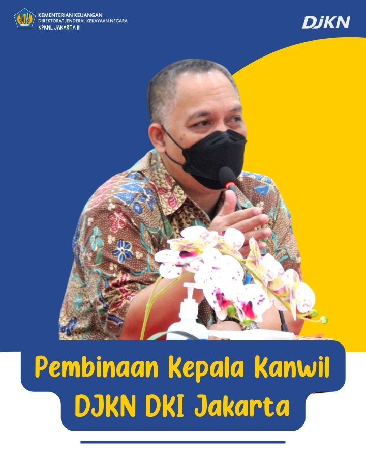 One On One Meeting: Pembinaan Kepala Kanwil DJKN DKI Jakarta 