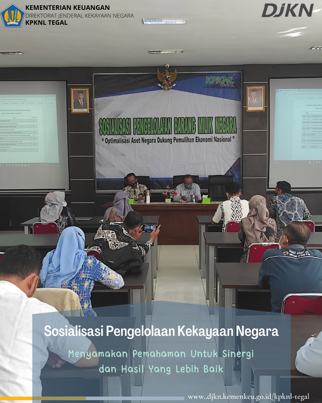 KPKNL Tegal Selenggarakan Sosialisasi Pengelolaan Kekayaan Negara