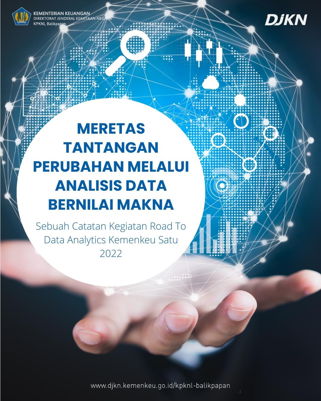 Meretas Tantangan Perubahan Melalui Analisis Data Bernilai Makna
