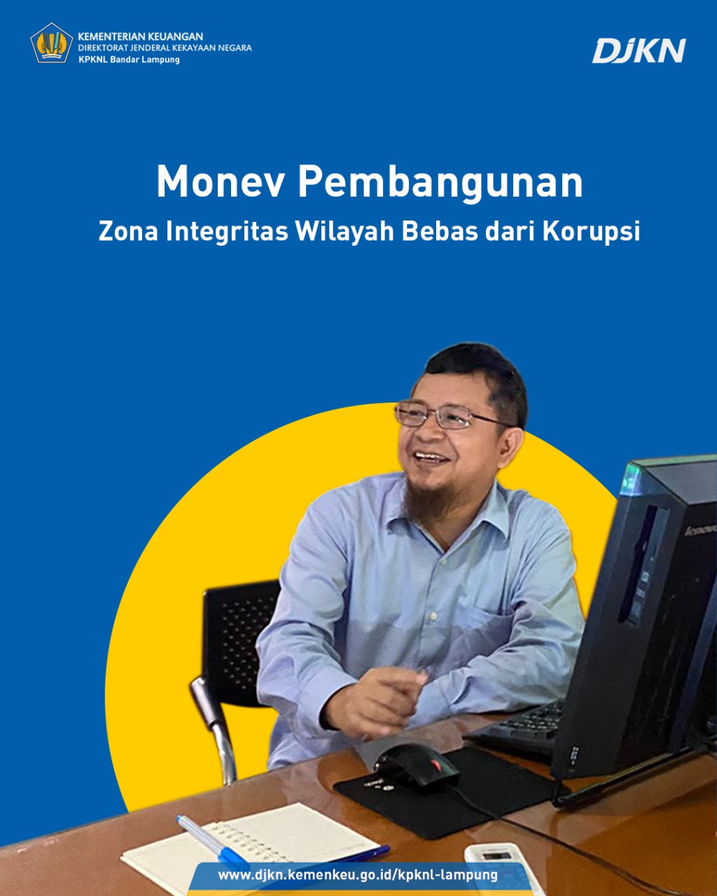 KPKNL Bandar Lampung Lakukan Monev dan Update LKE Program Kerja WBK Tahun 2022
