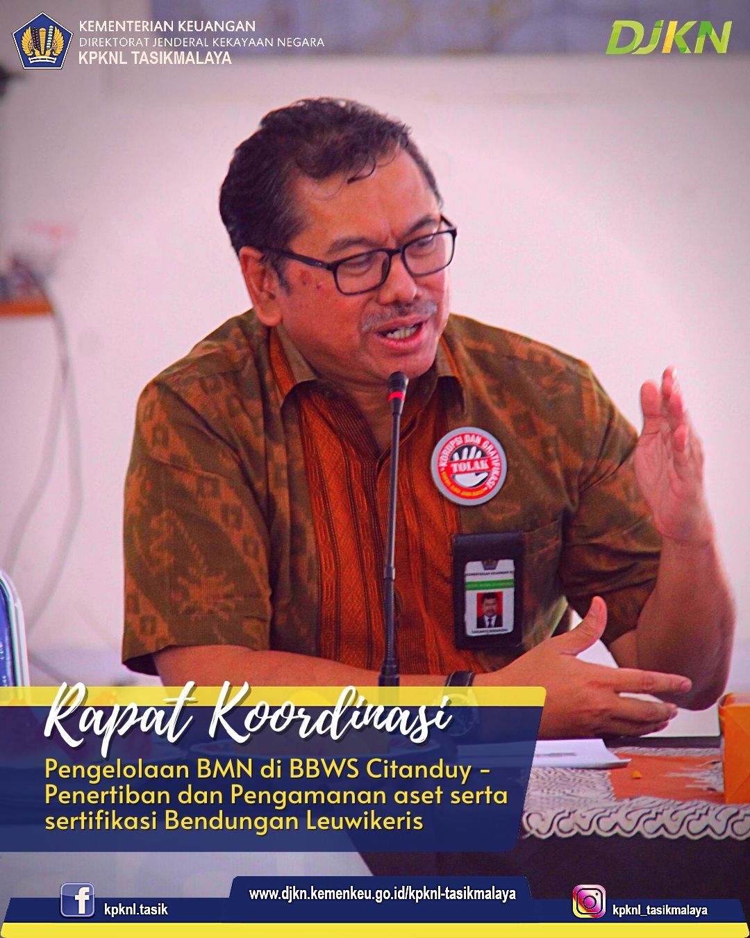 Rapat Koordinasi Pengelolaan BMN di BBWS Citanduy: Penertiban dan Pengamanan aset serta sertifikasi Bendungan Leuwikeris
