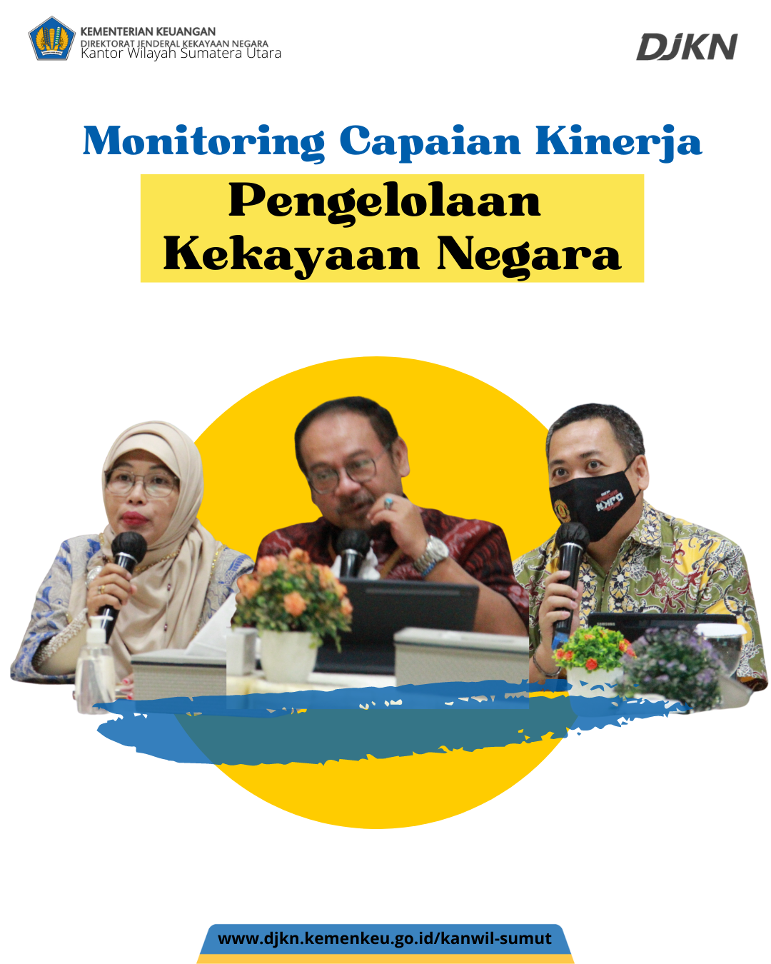 Monitoring Kinerja, IKU PKN Kanwil DJKN Sumatera Utara Optimis Tercapai di Atas 100%