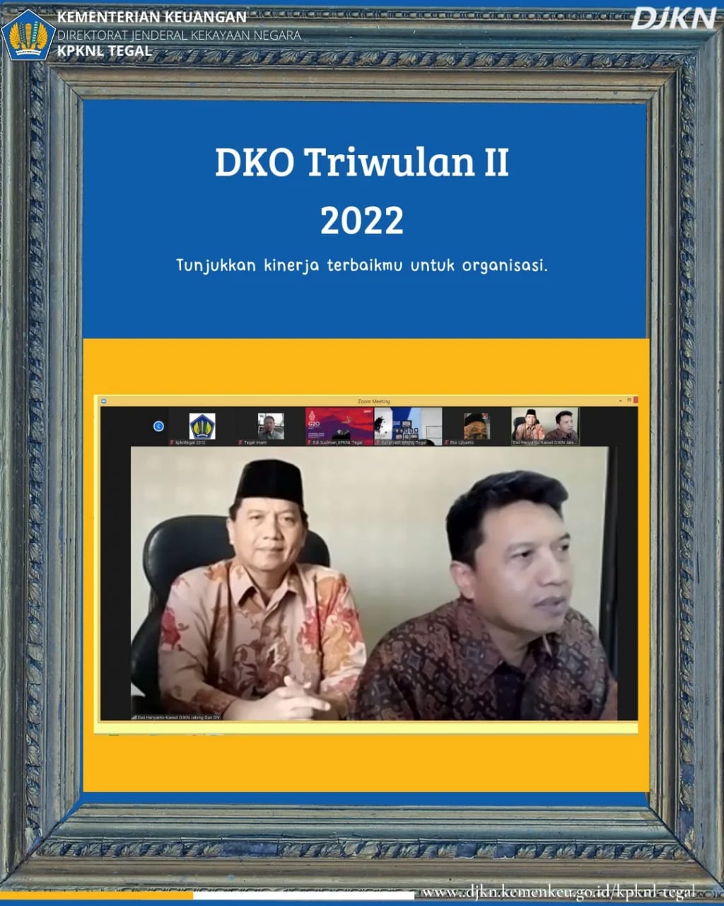 Selenggarakan DKO Triwulan II Tahun 2022, Kepala KPKNL Tegal Berpesan Untuk Tunjukkan Kinerja Terbaik Bagi Organisasi