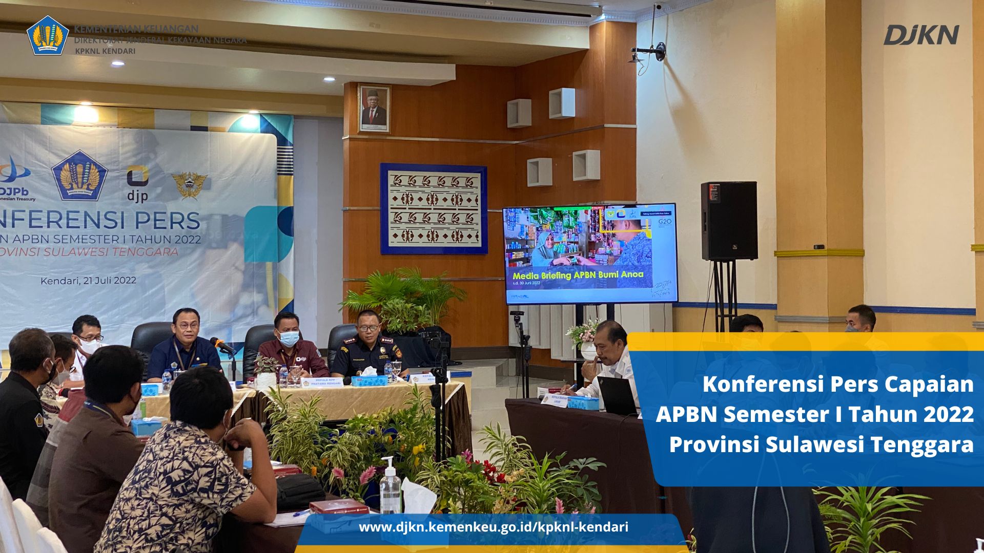 Kementerian Keuangan Sulawesi Tenggara Rilis Kinerja APBN Triwulan II Tahun 2022